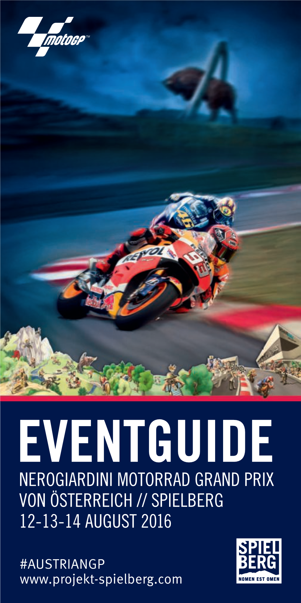 Eventguide Nerogiardini Motorrad Grand Prix Von Österreich // Spielberg 12-13-14 August 2016