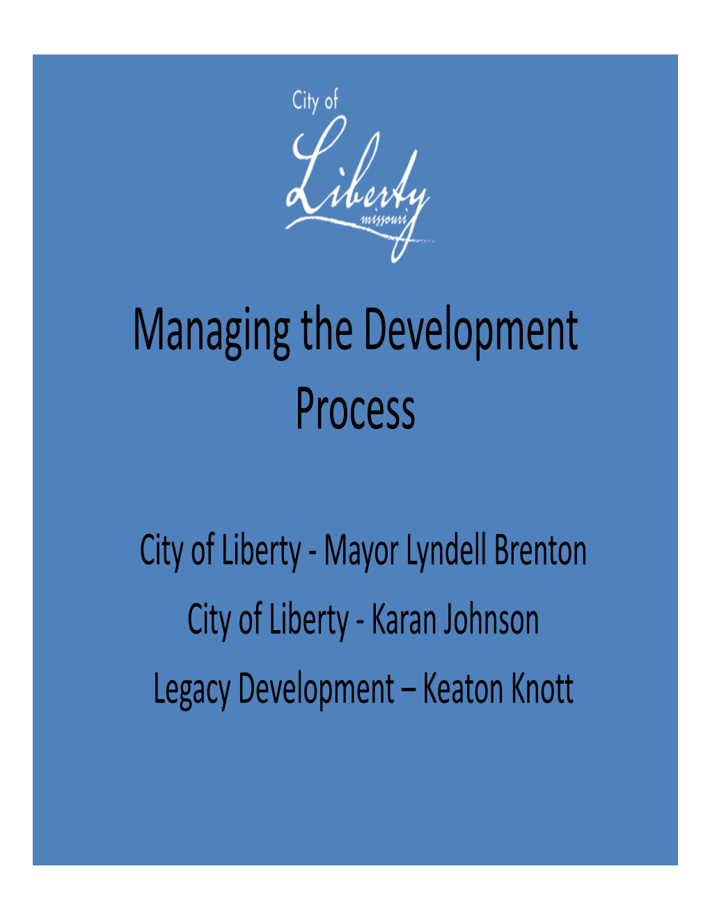 Managing the Development Process