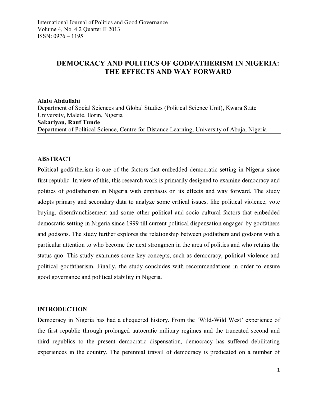 Democracy and Politics of Godfatherism in Nigeria: the Effects and Way Forward