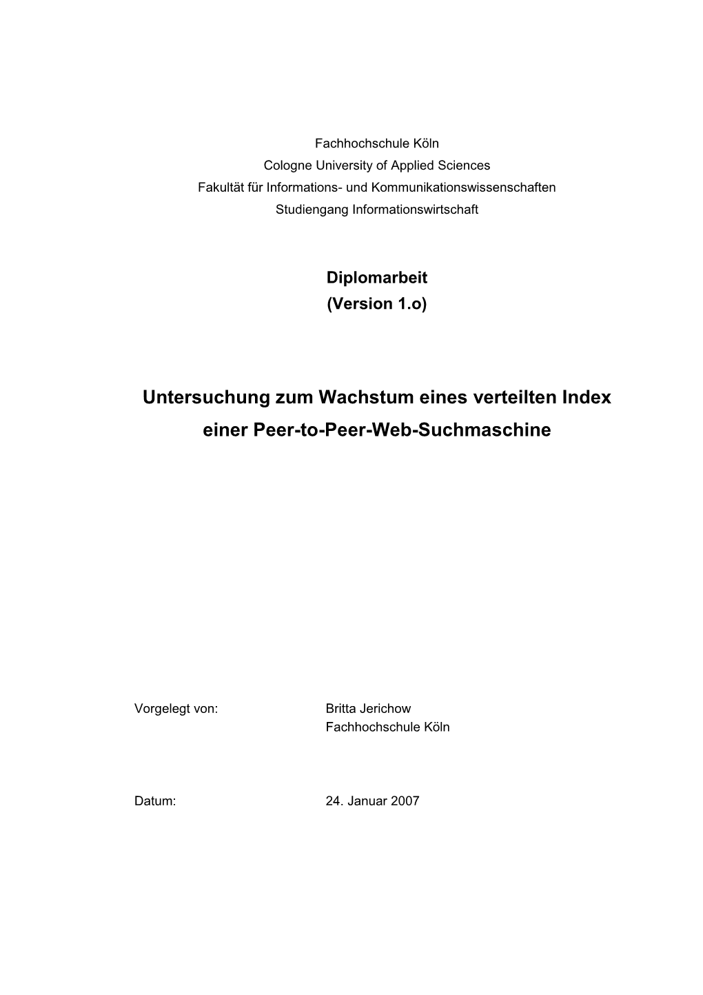 Untersuchung Zum Wachstum Eines Verteilten Index Einer Peer-To-Peer-Web-Suchmaschine