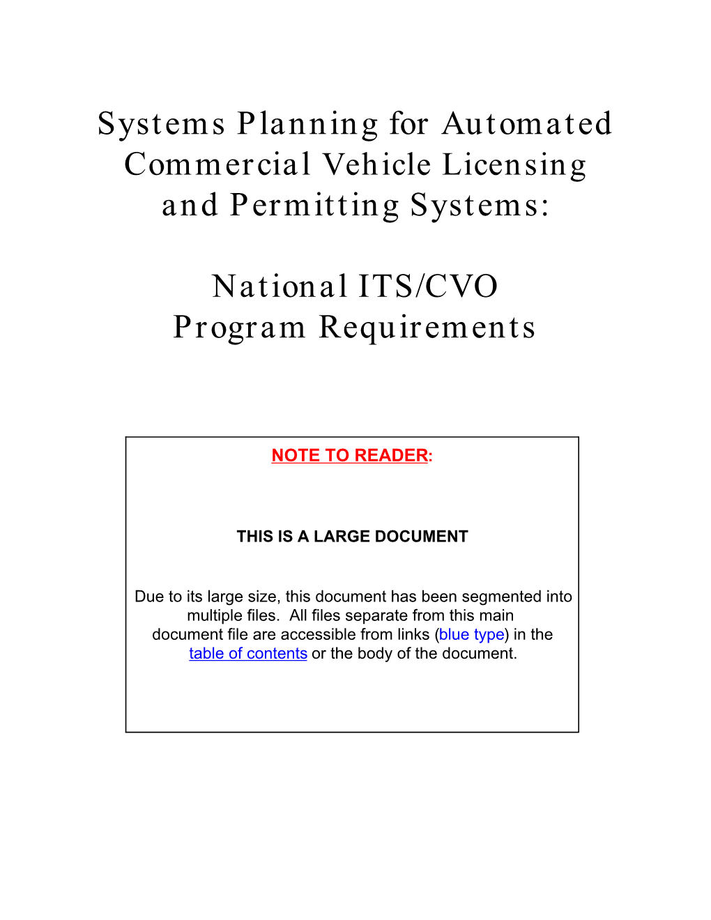 Systems Planning for Automated Commercial Vehicle Licensing and Permitting Systems