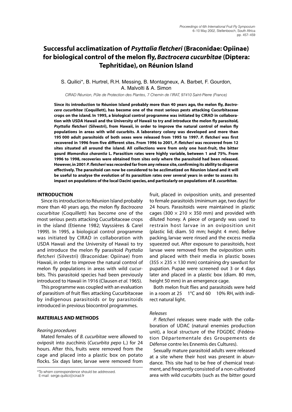 Successful Acclimatization of Psyttalia Fletcheri (Braconidae: Opiinae) for Biological Control of the Melon Fly,Bactrocera Cucur