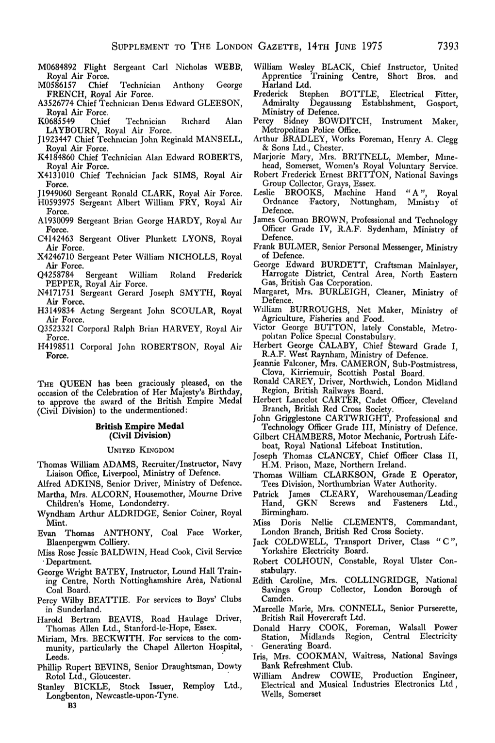 Supplement to the London Gazette, Hth June 1975 7393