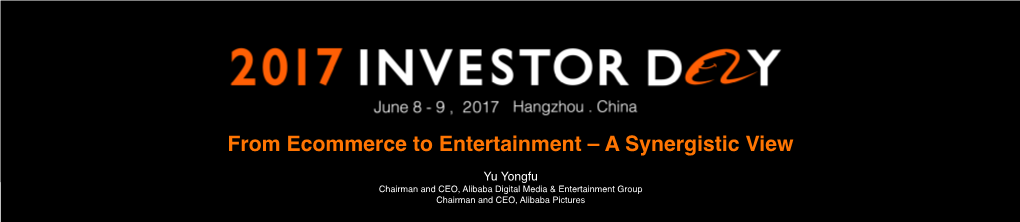 From Commerce to Entertainment – a Synergistic View