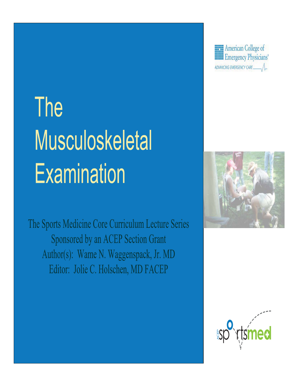 Musculoskeletal Examination