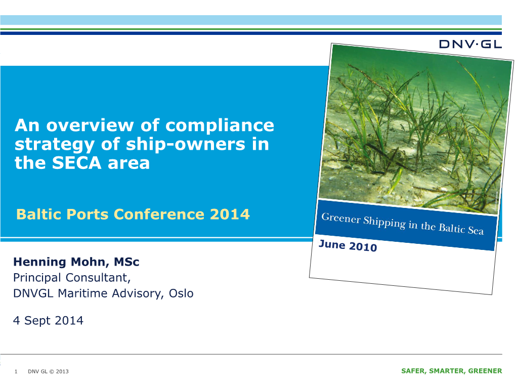 An Overview of Compliance Strategy of Ship-Owners in the SECA Area