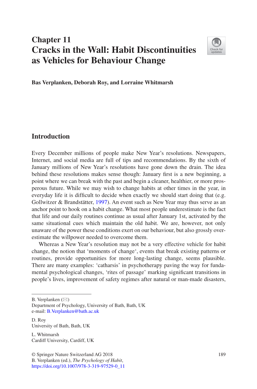 Habit Discontinuities As Vehicles for Behaviour Change