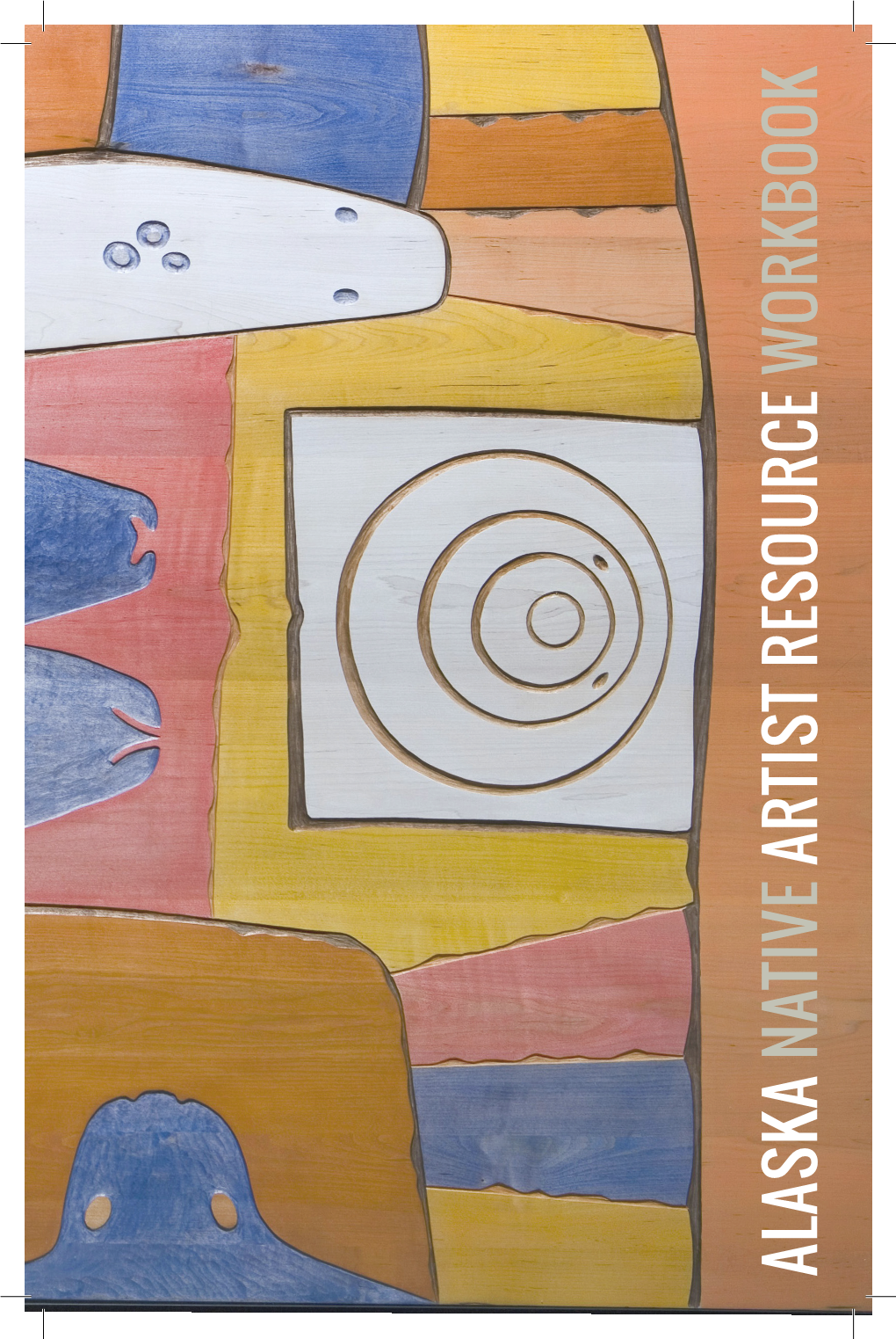 Alaska Native Artist Resource Workbook