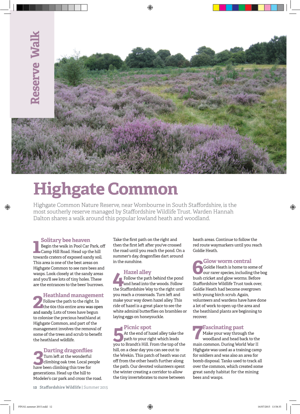 Highgate Common Highgate Common Nature Reserve, Near Wombourne in South Staffordshire, Is the Most Southerly Reserve Managed by Staffordshire Wildlife Trust