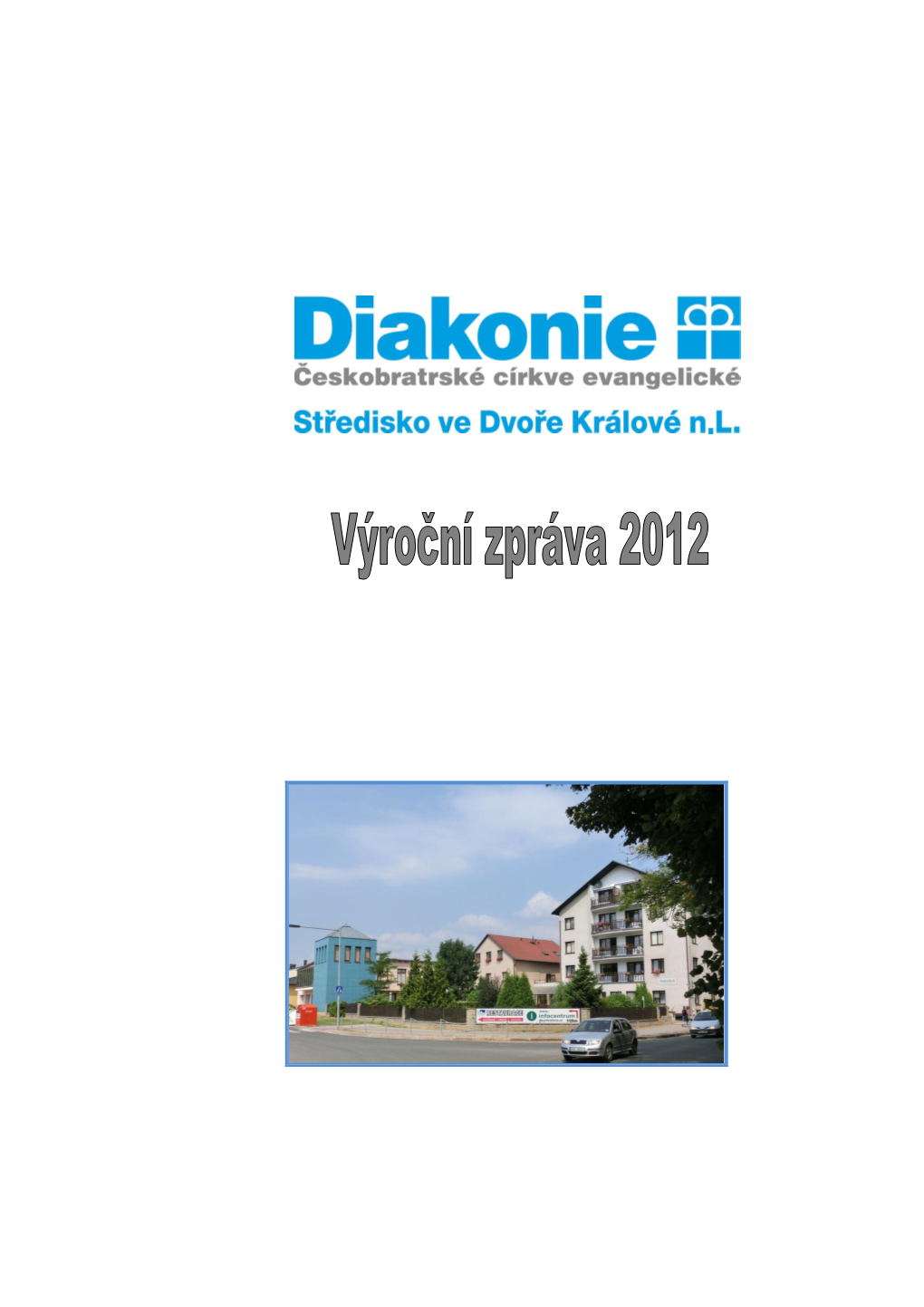 Výroční Zpráva 2012