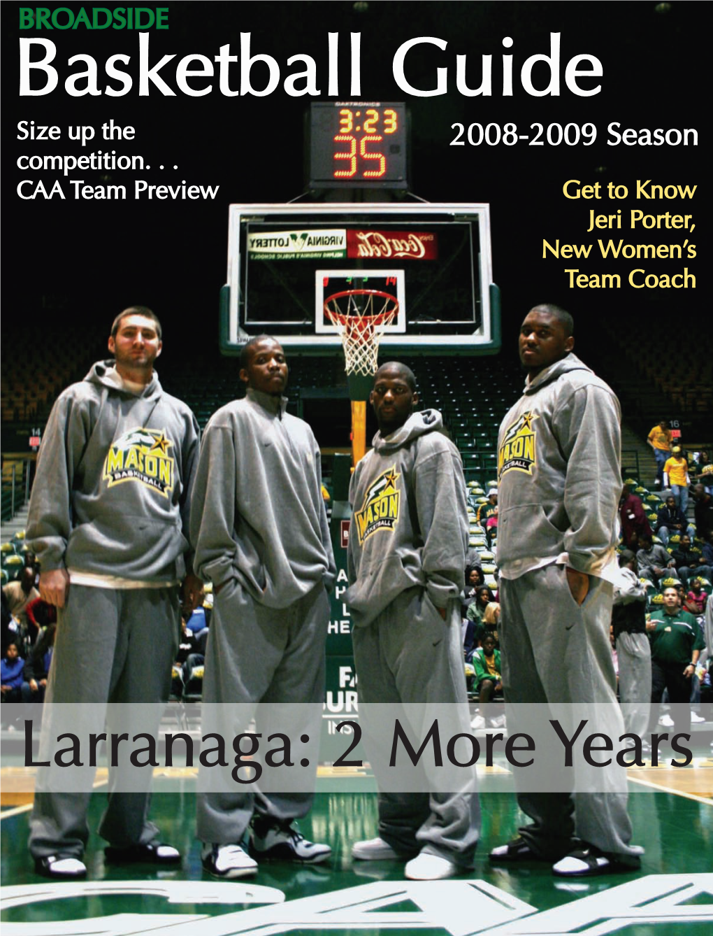 Basketball Guide Size up the 2008-2009 Season Competition