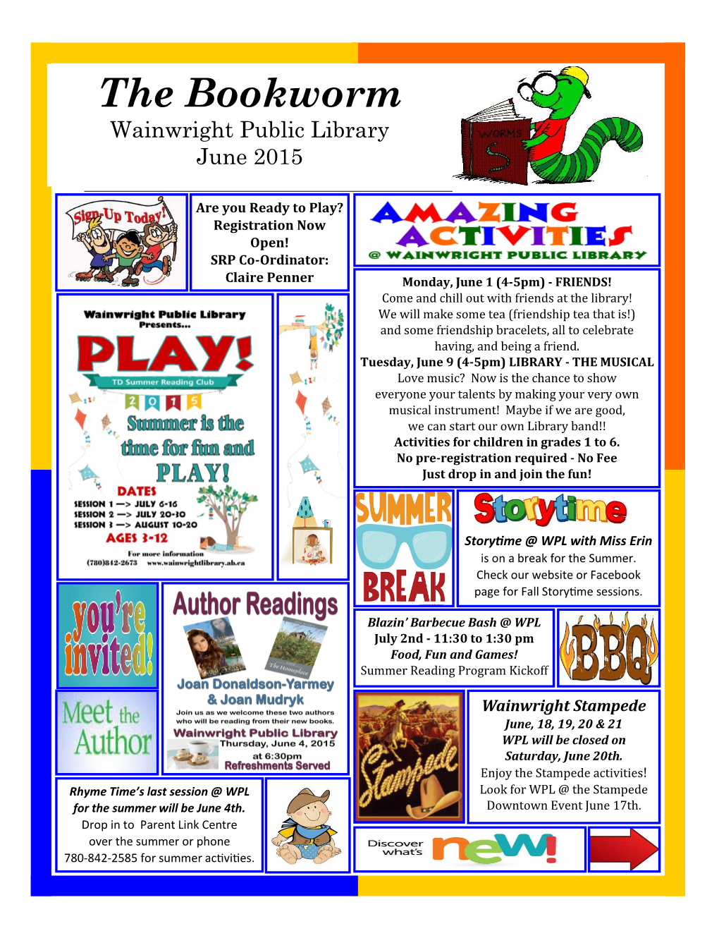 The Bookworm Wainwright Public Library June 2015