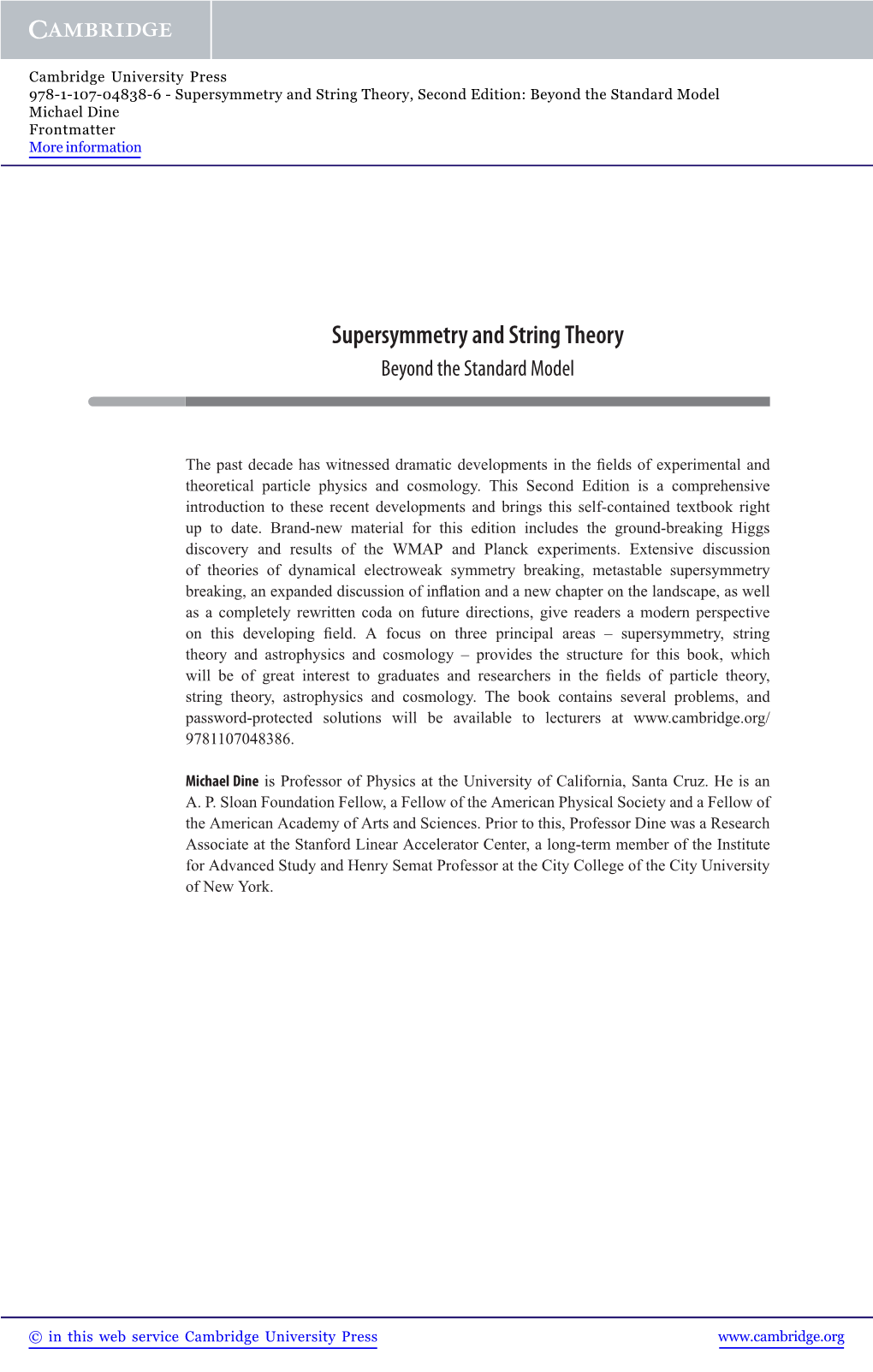 Supersymmetry and String Theory, Second Edition: Beyond the Standard Model Michael Dine Frontmatter More Information