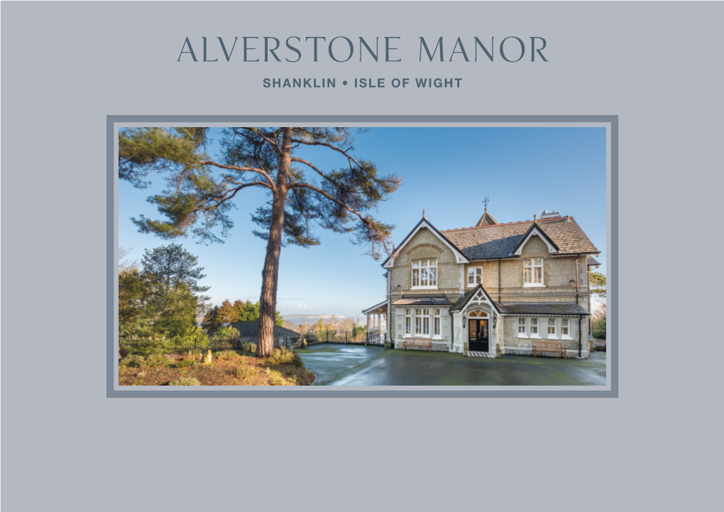 Alverstone Manor SHANKLIN • ISLE of WIGHT