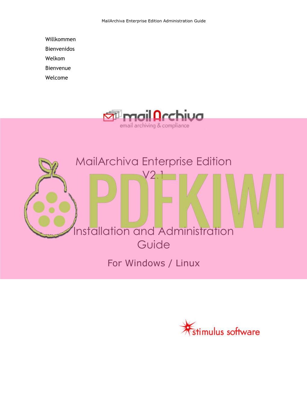 Mailarchiva Enterprise Edition V2.1 Installation and Administration