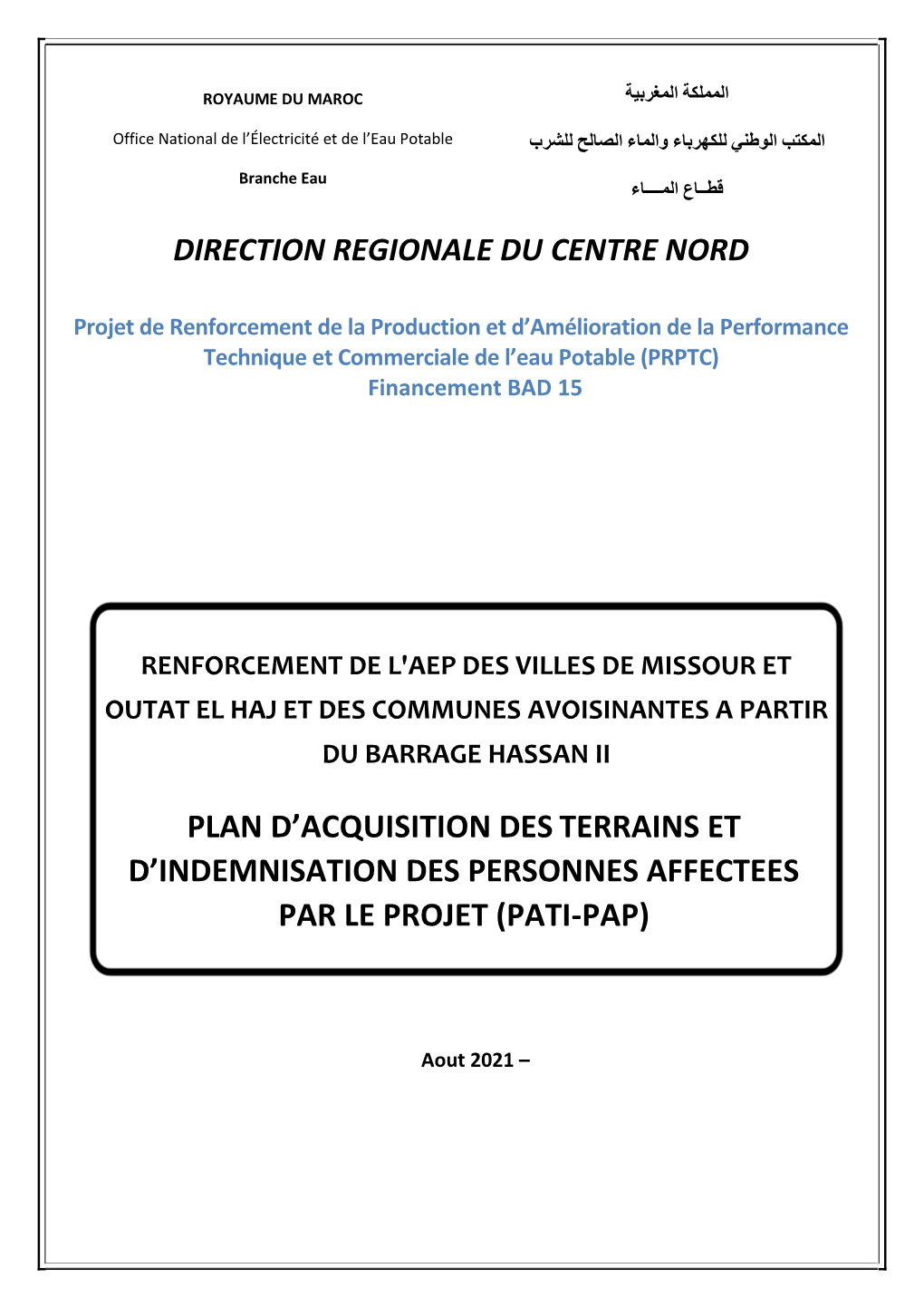 Renforcement De L'aep Des Villes De Missour Et Outat El Haj Et Des Communes Avoisinantes a Partir Du Barrage Hassan Ii