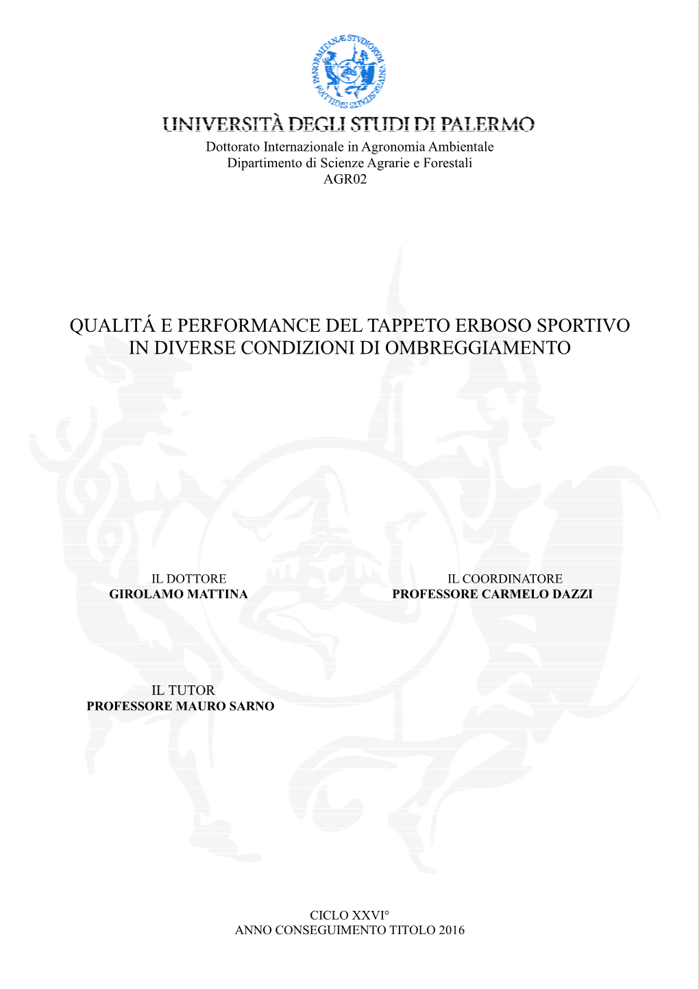 Qualitá E Performance Del Tappeto Erboso Sportivo in Diverse Condizioni Di Ombreggiamento
