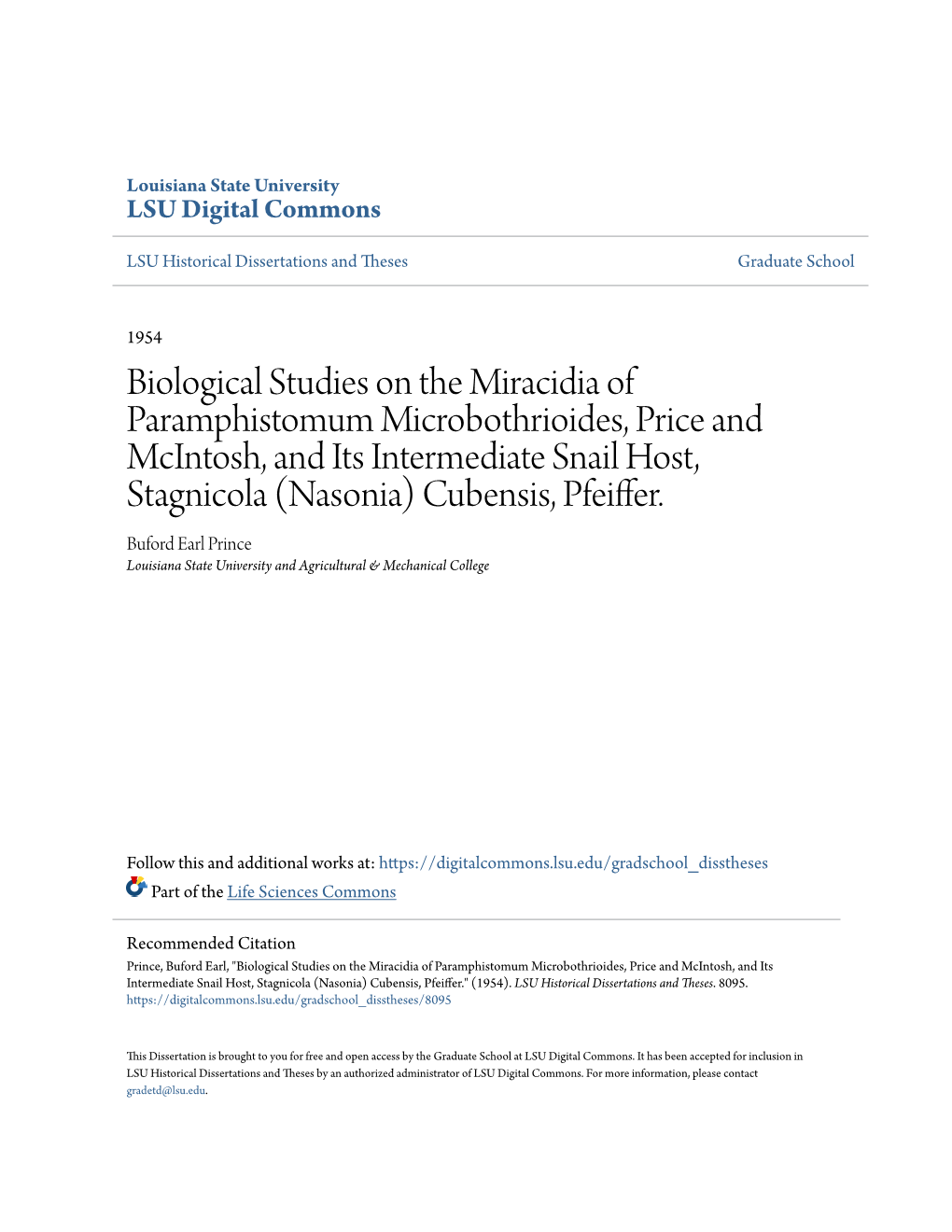 Biological Studies on the Miracidia of Paramphistomum Microbothrioides, Price and Mcintosh, and Its Intermediate Snail Host, Stagnicola (Nasonia) Cubensis, Pfeiffer