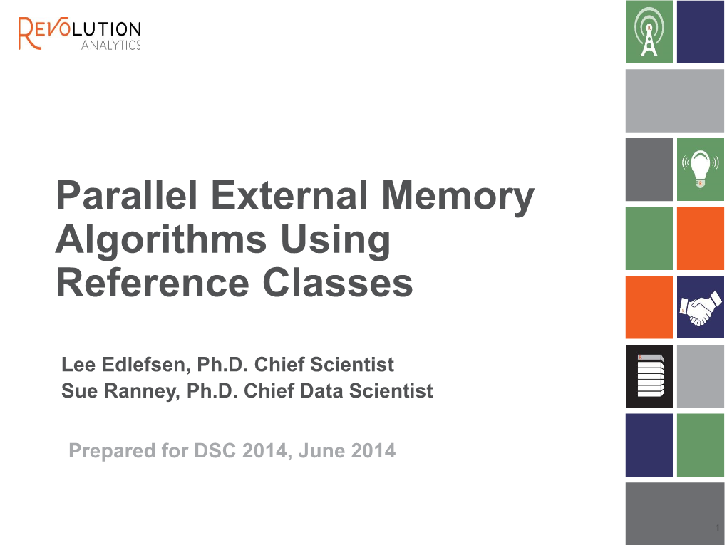 Parallel External Memory Algorithms Using Reference Classes