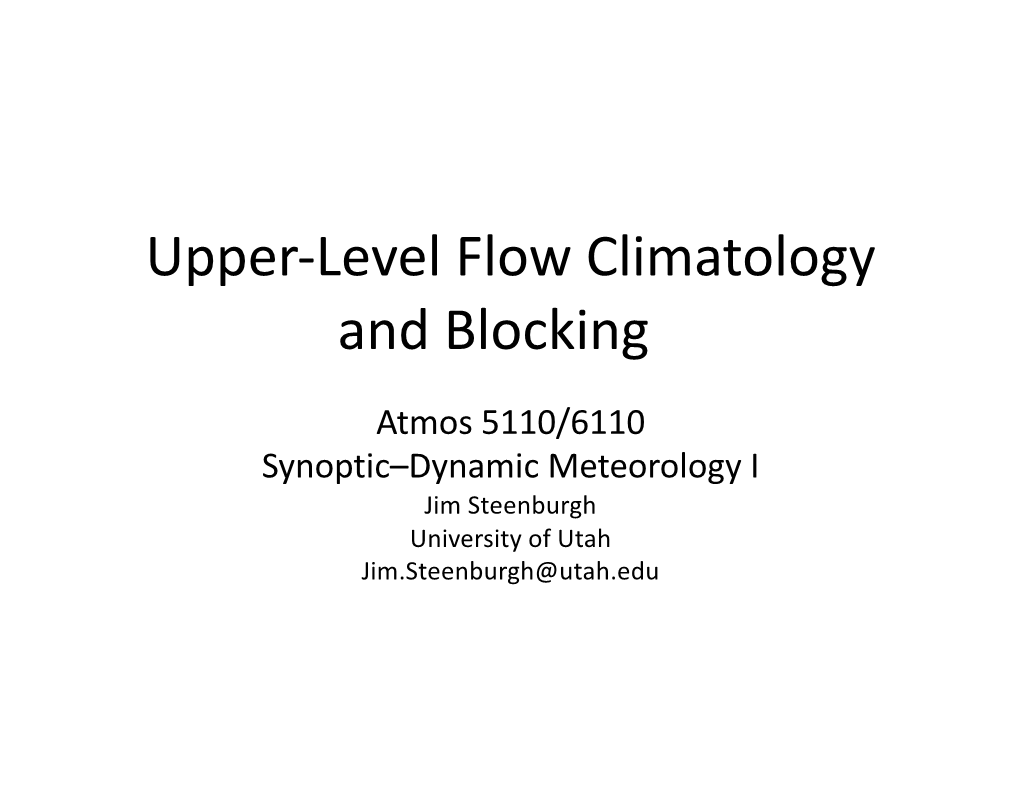 Upper-Level Flow Climatology and Blocking