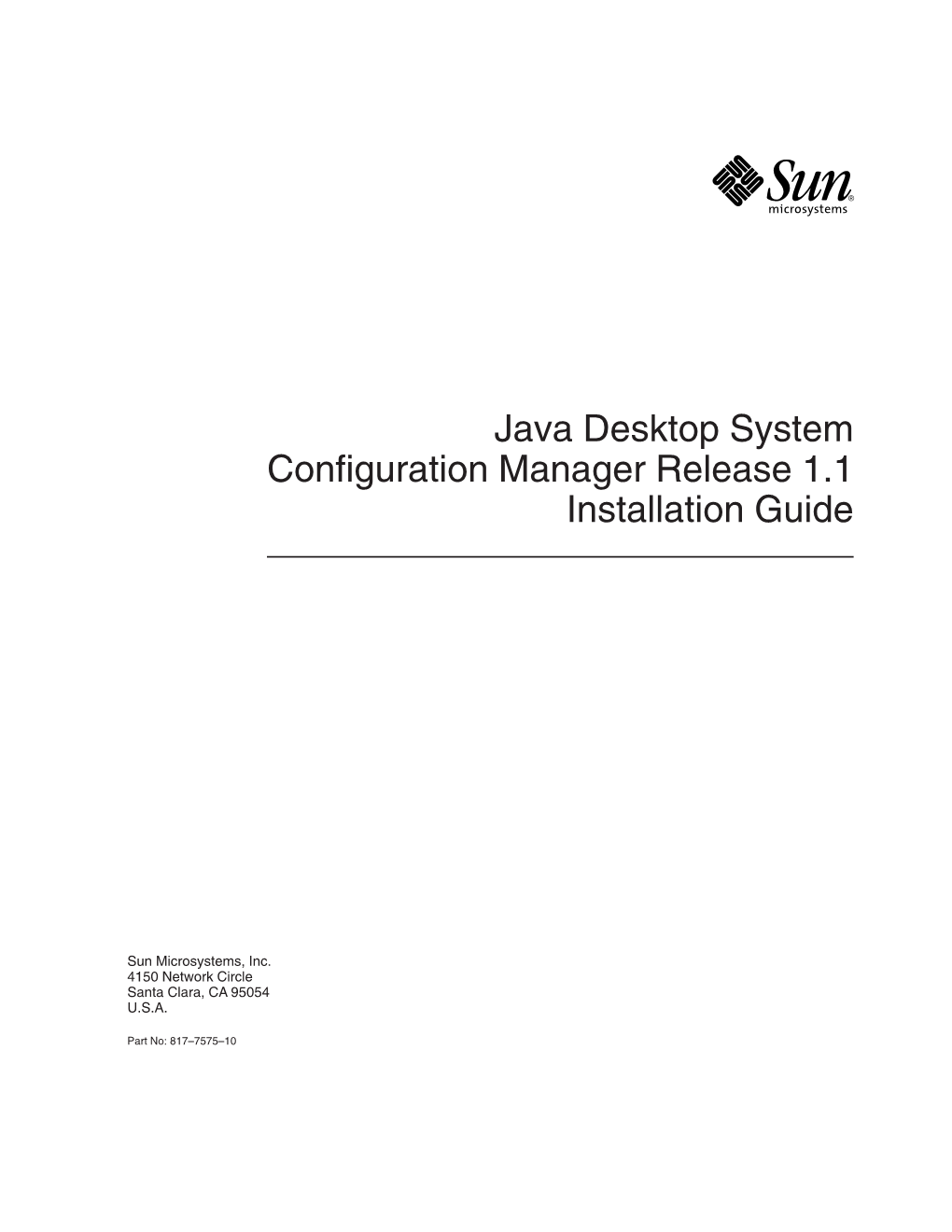 Java Desktop System Configuration Manager Release 1.1 Installation Guide