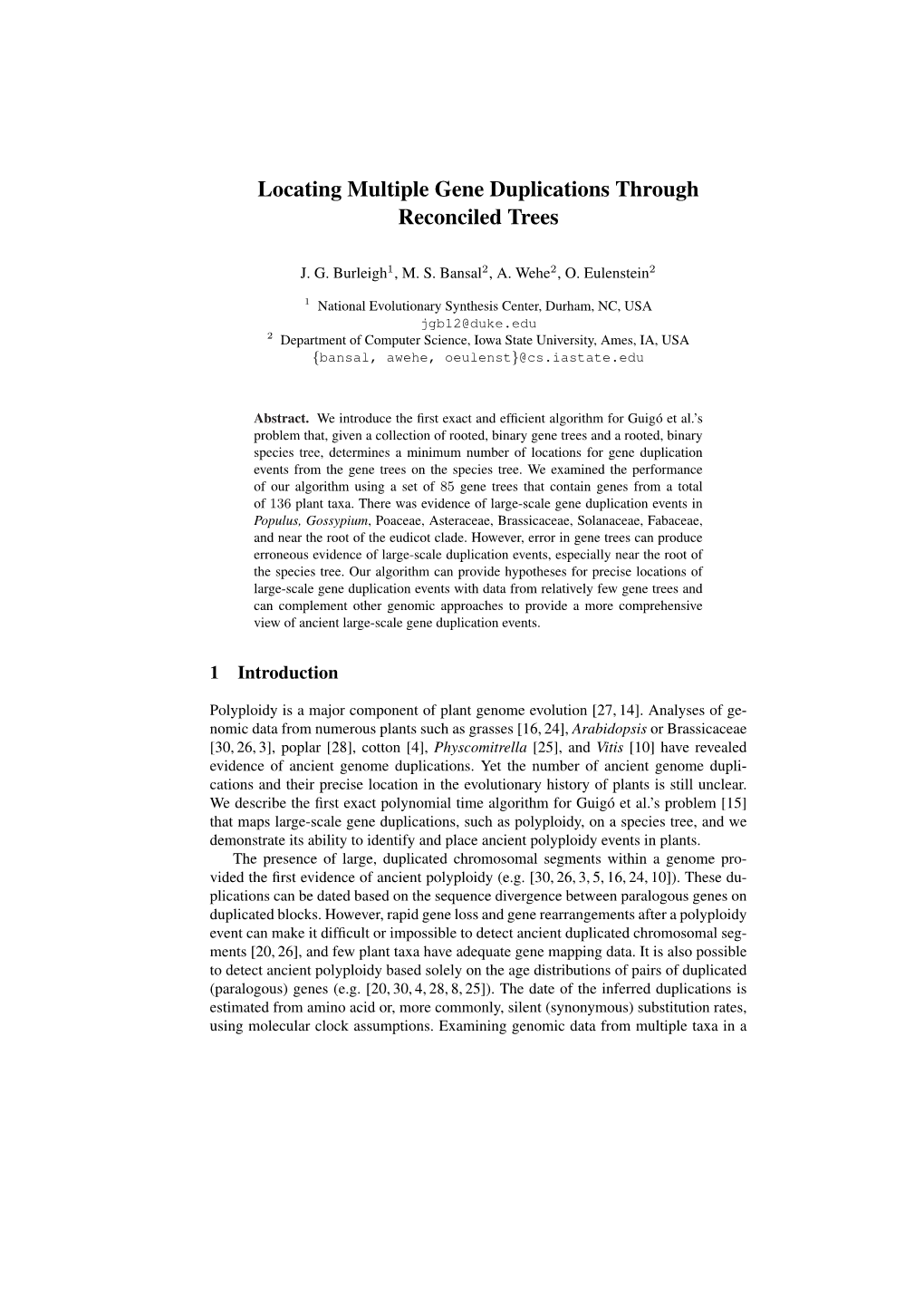 Locating Multiple Gene Duplications Through Reconciled Trees