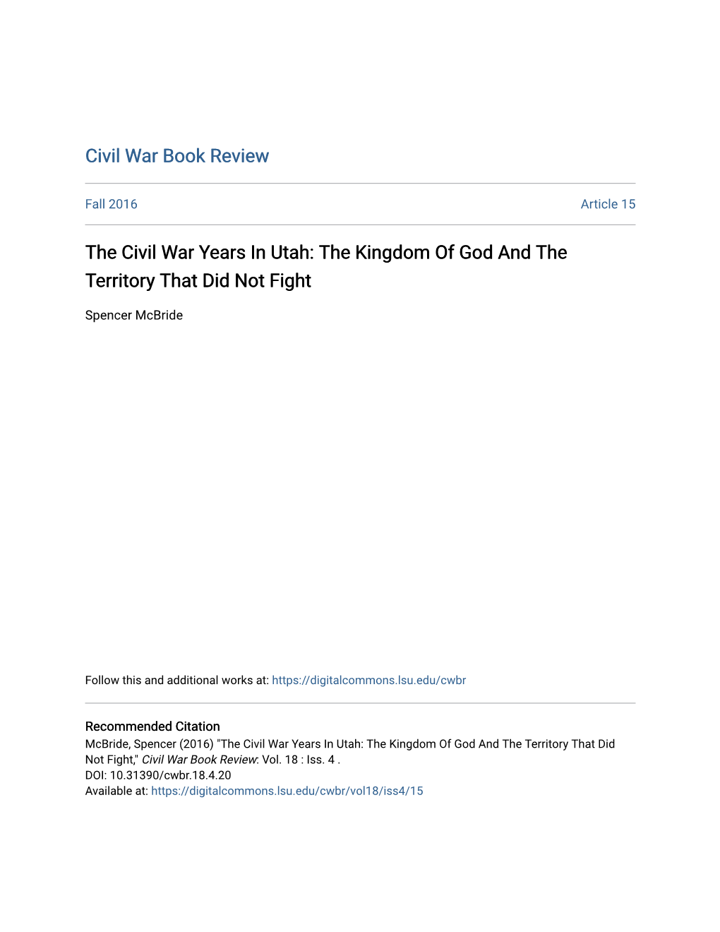 The Civil War Years in Utah: the Kingdom of God and the Territory That Did Not Fight