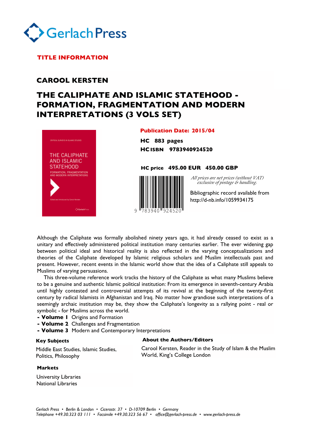 The Caliphate and Islamic Statehood - Formation, Fragmentation and Modern Interpretations (3 Vols Set)