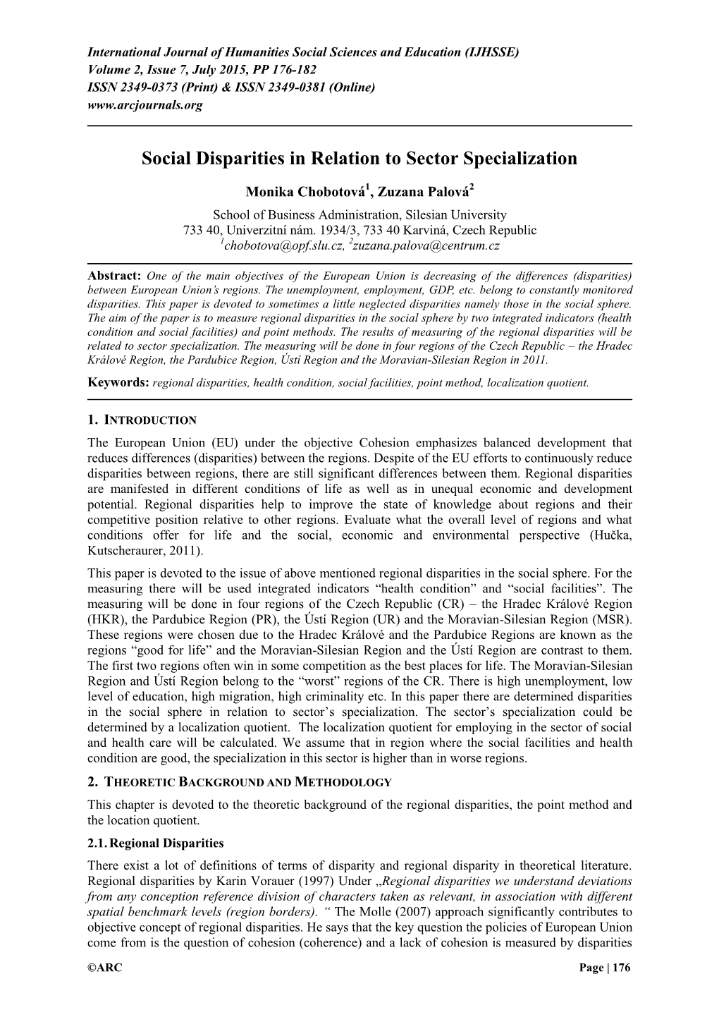 Social Disparities in Relation to Sector Specialization