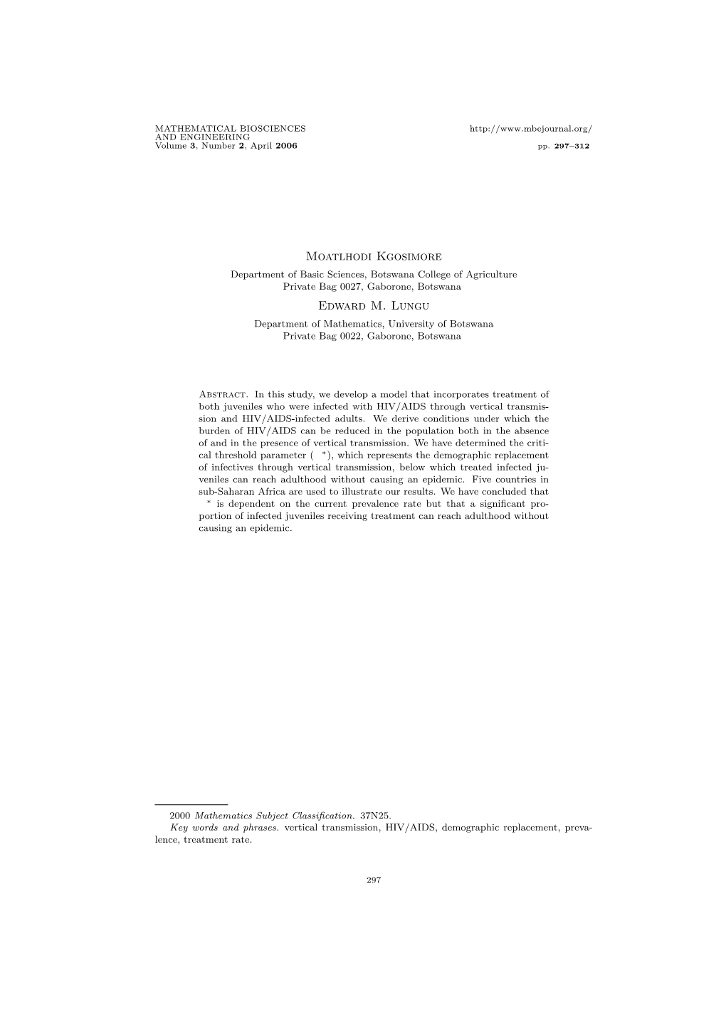 The Effects of Vertical Transmission on the Spread of Hiv/Aids in the Presence of Treatment