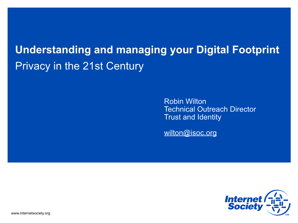 Understanding and Managing Your Digital Footprint Privacy in the 21St Century