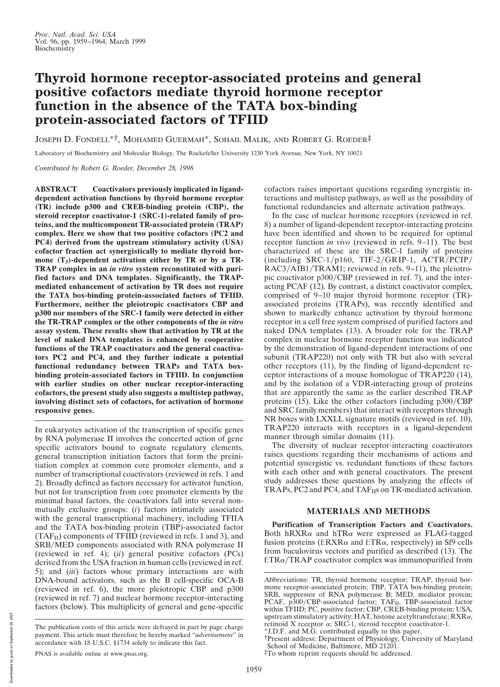 Thyroid Hormone Receptor-Associated Proteins and General Positive