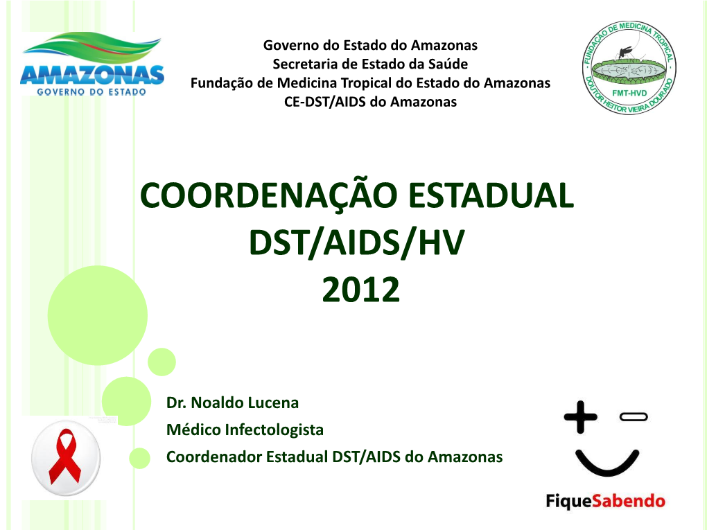 Coordenação Estadual Dst/Aids/Hv 2012