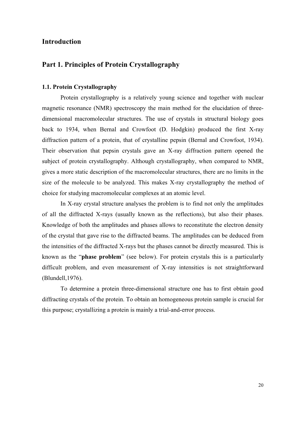 Introduction Part 1. Principles of Protein Crystallography