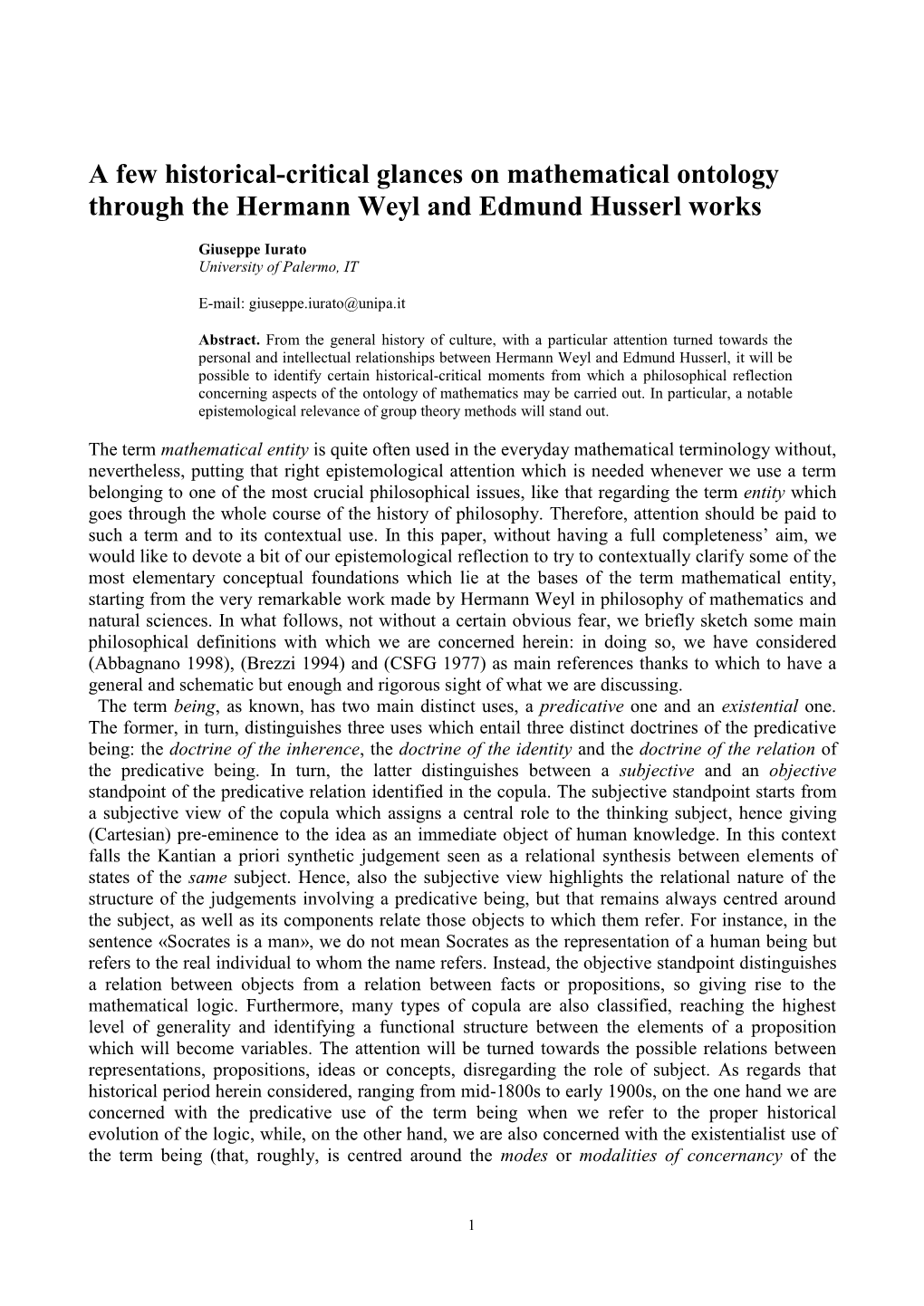A Few Historical-Critical Glances on Mathematical Ontology Through the Hermann Weyl and Edmund Husserl Works