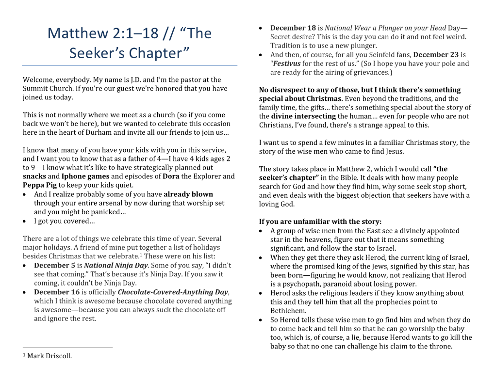 Matthew 2:1–18 // “The Seeker's Chapter”