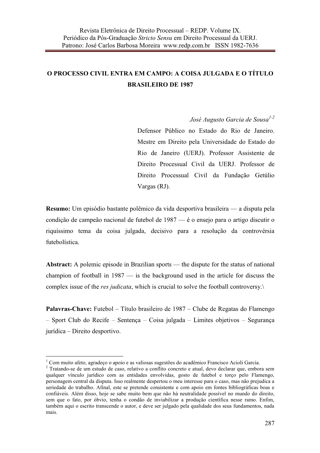 Revista Eletrônica De Direito Processual – REDP. Volume IX