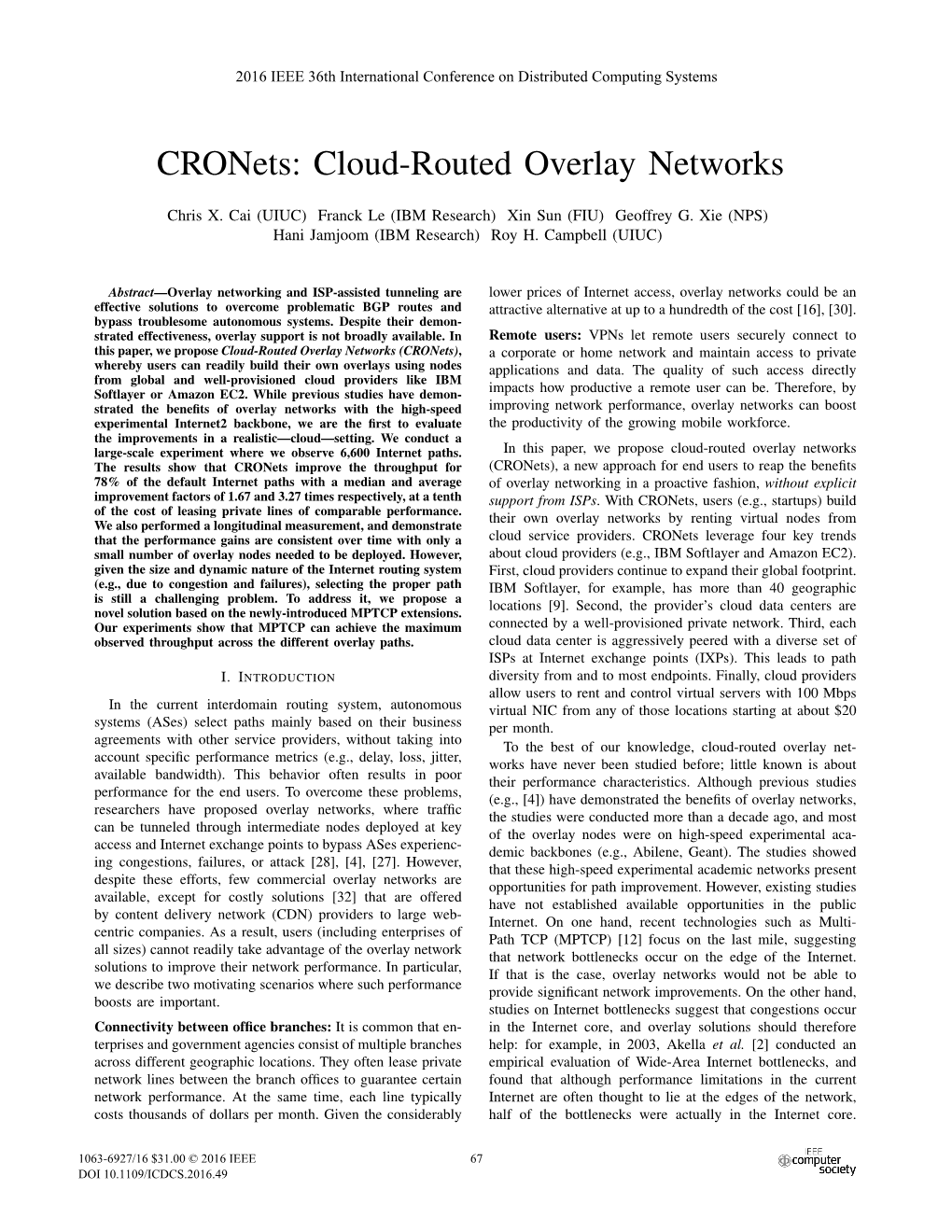 Cronets: Cloud-Routed Overlay Networks