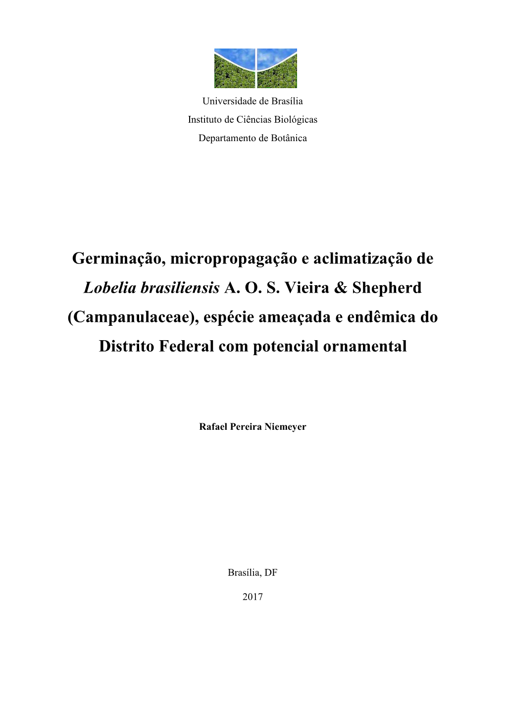Germinação, Micropropagação E Aclimatização De Lobelia Brasiliensis A