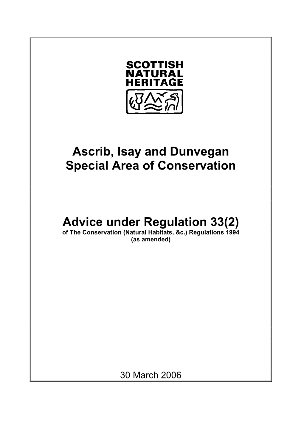 Ascrib, Isay and Dunvegan Special Area of Conservation Advice Under