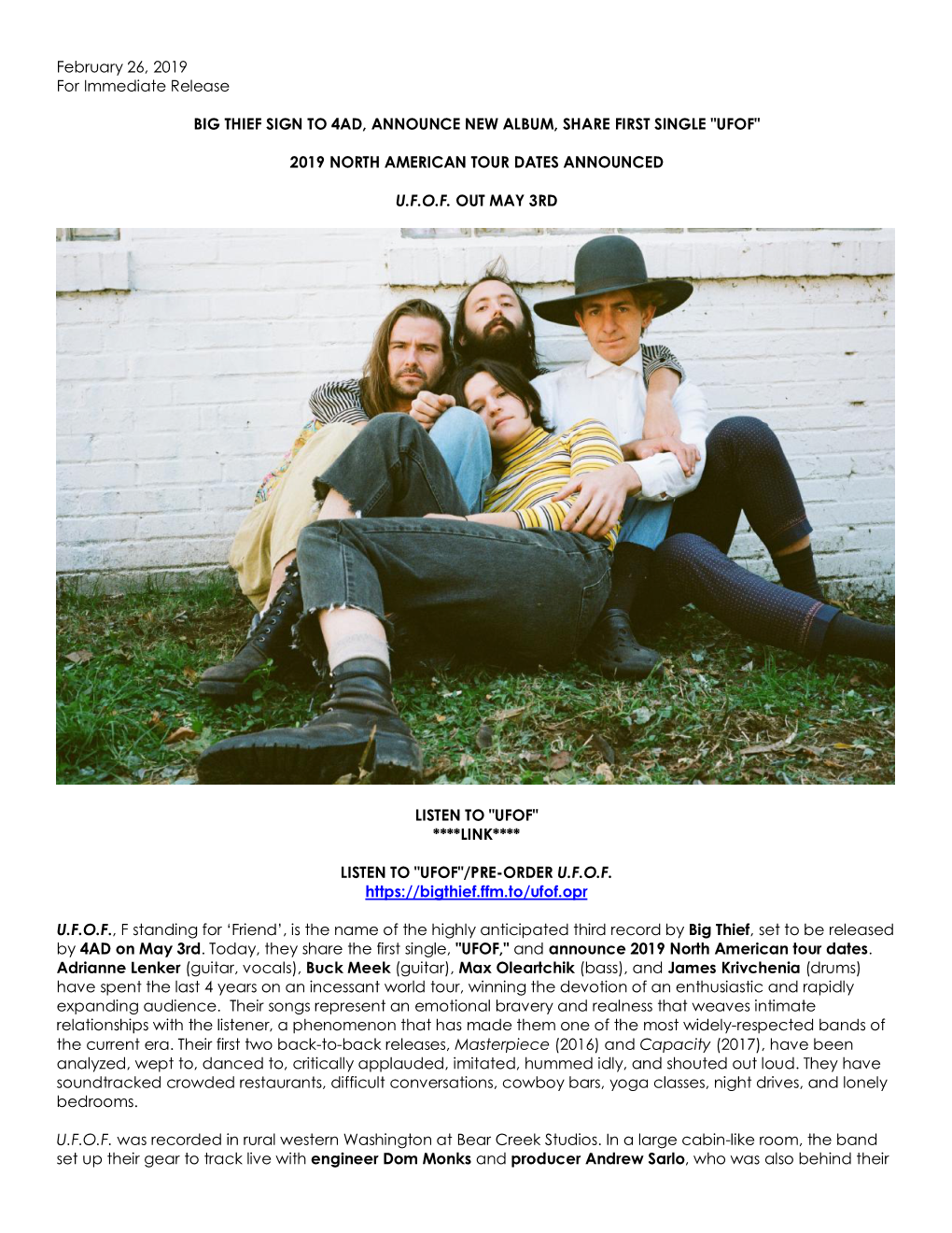 February 26, 2019 for Immediate Release BIG THIEF SIGN to 4AD