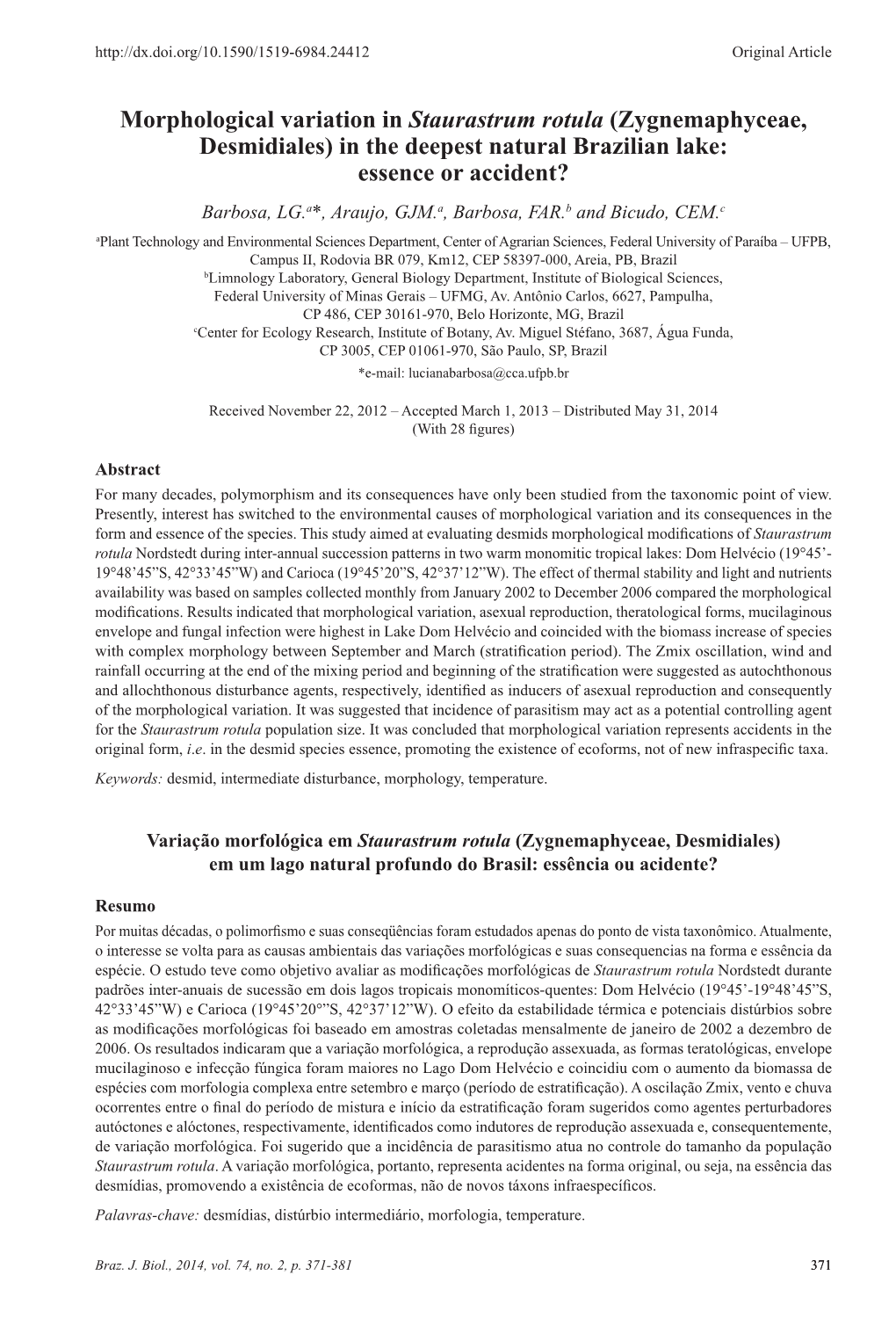 Morphological Variation in Staurastrum Rotula (Zygnemaphyceae, Desmidiales) in the Deepest Natural Brazilian Lake: Essence Or A