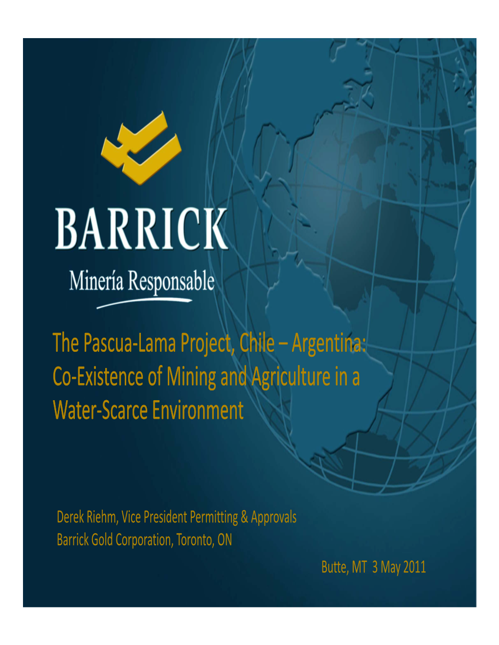 The Pascua-Lama Project, Chile – Argentina: Co-Existence of Mining