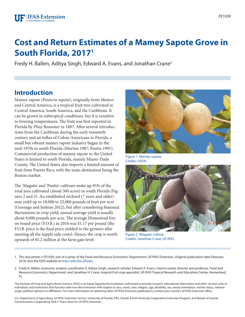 Cost and Return Estimates of a Mamey Sapote Grove in South Florida, 20171 Fredy H
