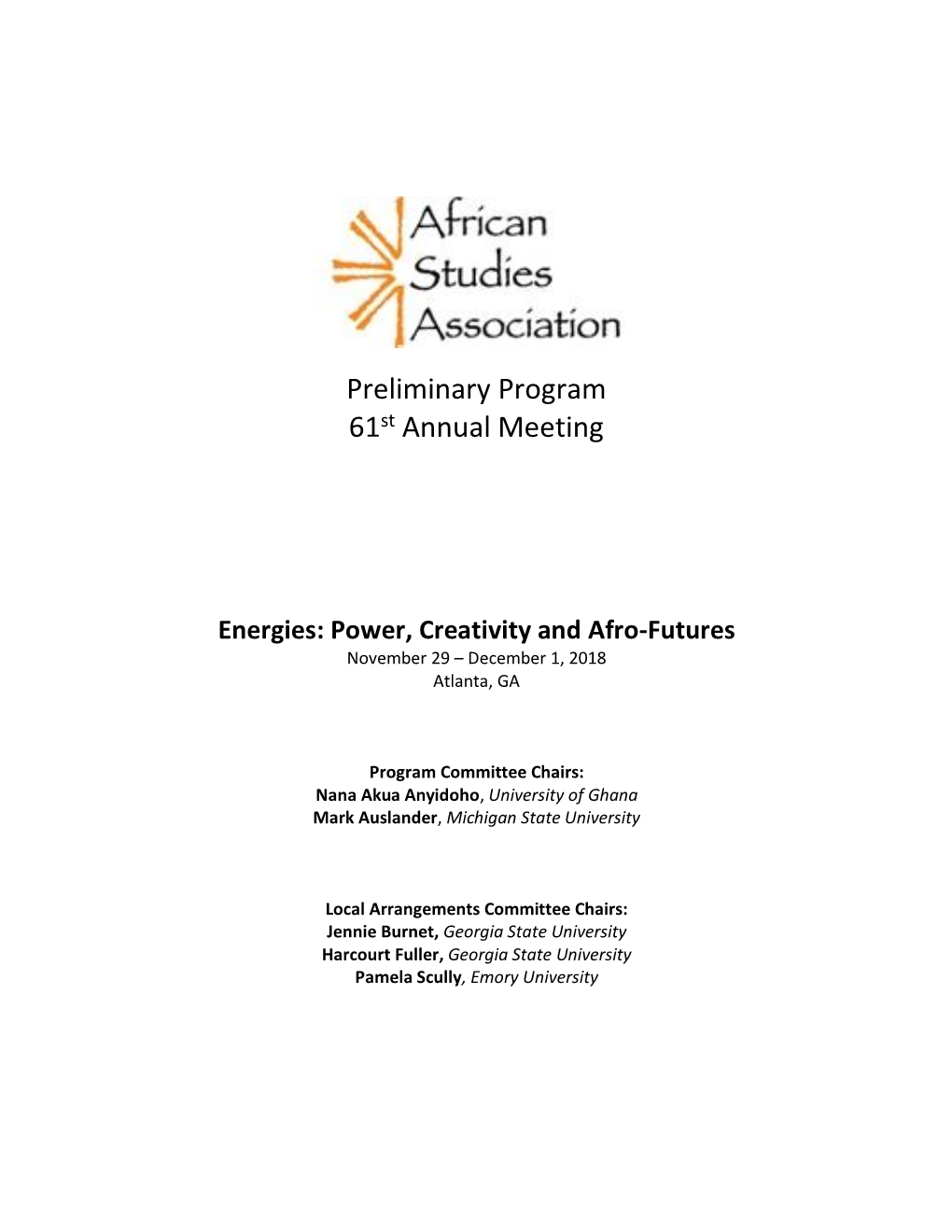 The African Studies Association 61St Annual Meeting Program