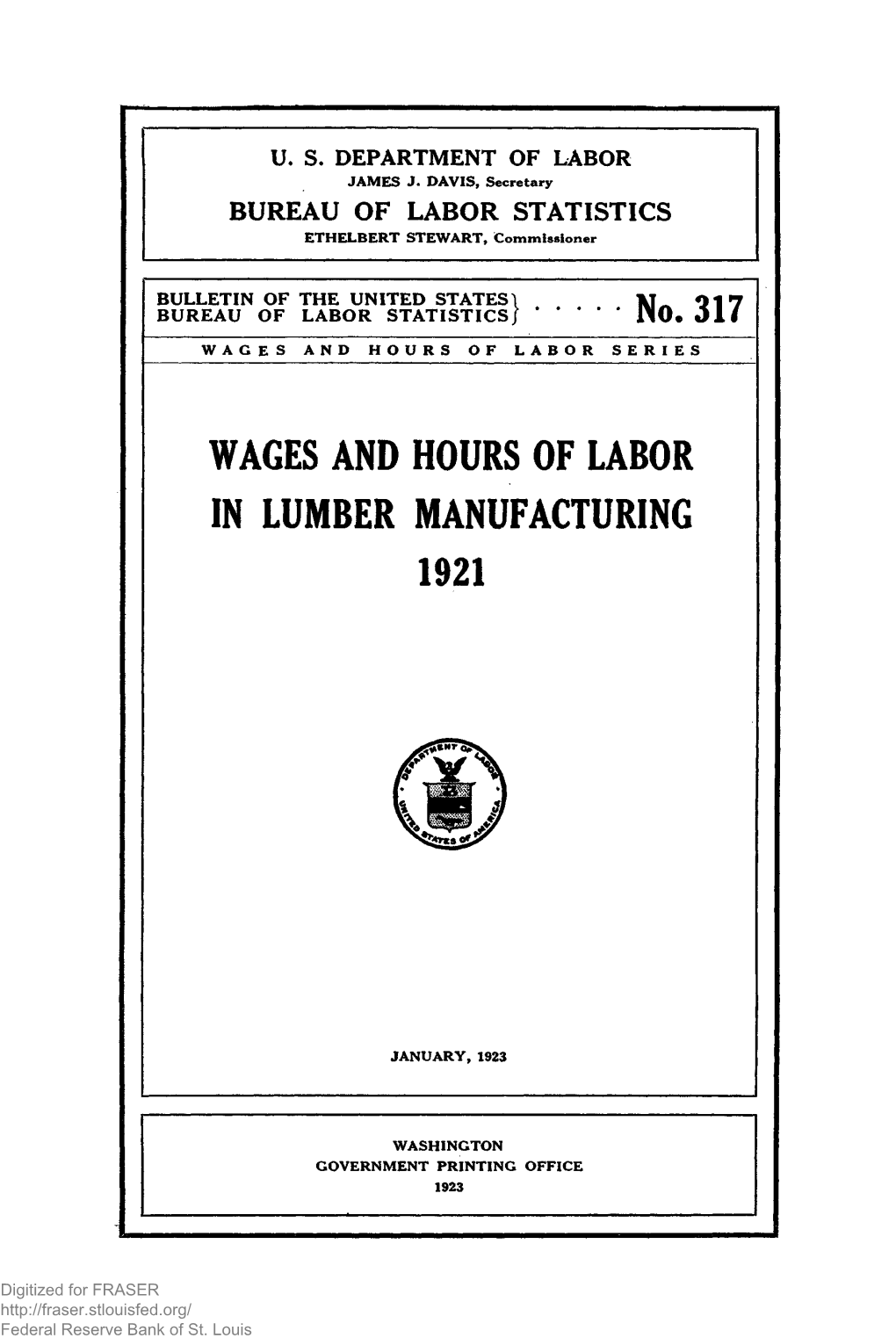 Wages and Hours of Labor in Lumber Manufacturing, 1921 : Bulletin