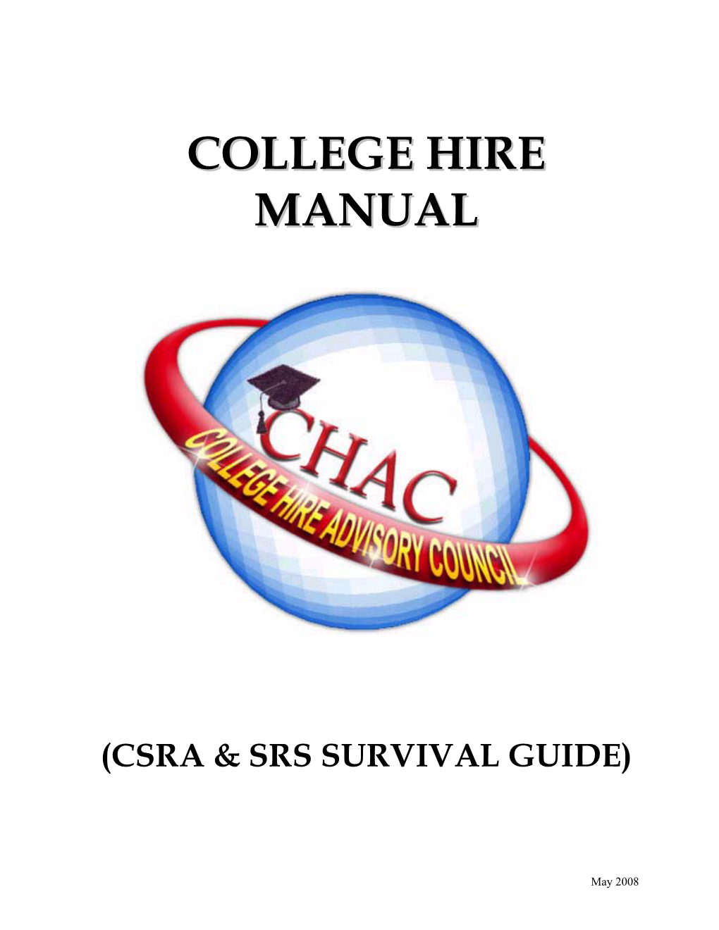 CHAC SRS Manual