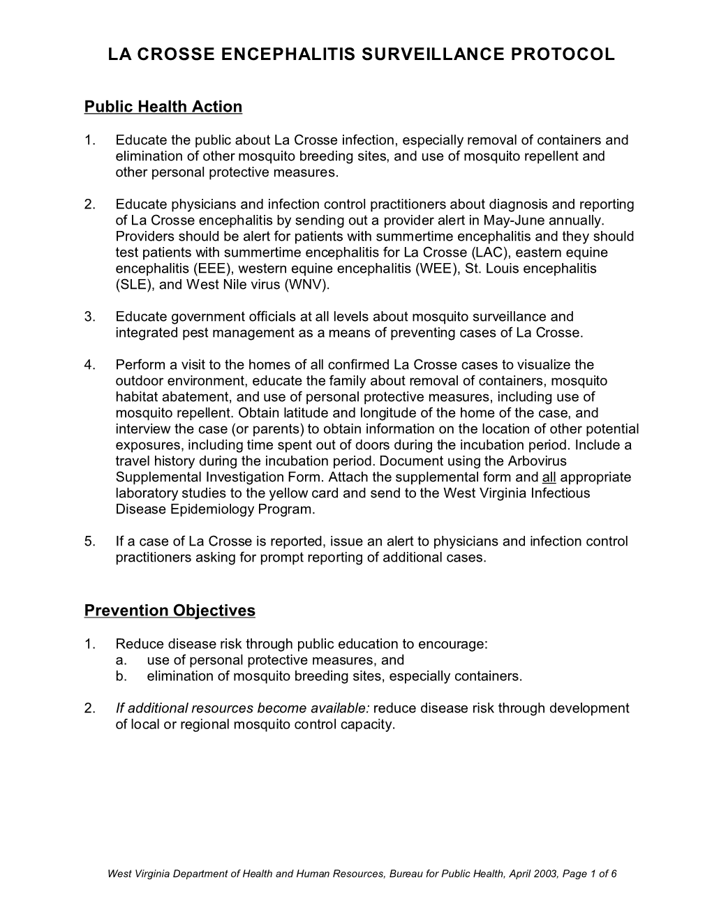 La Crosse Encephalitis Surveillance Protocol