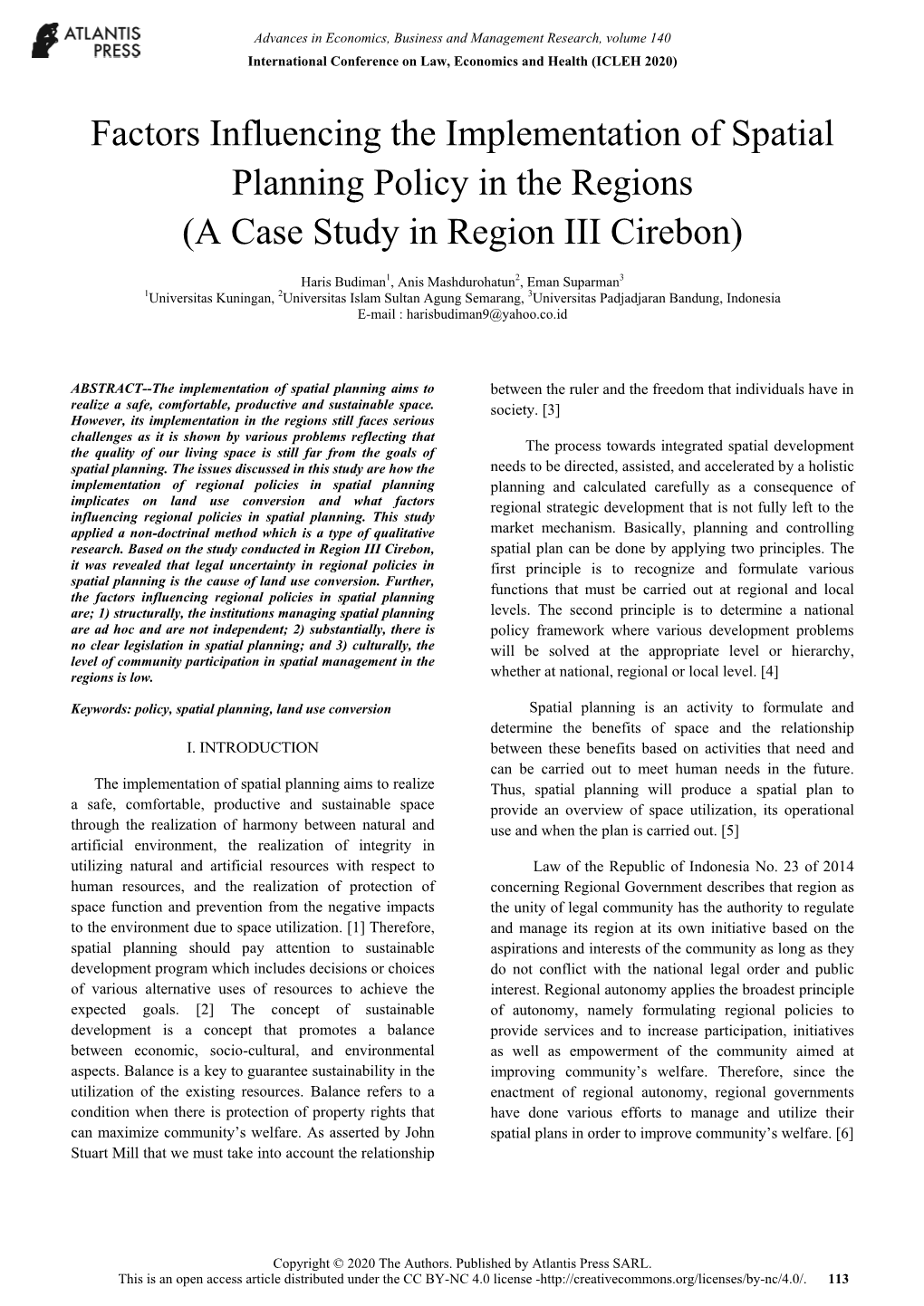 Factors Influencing the Implementation of Spatial Planning Policy in the Regions (A Case Study in Region III Cirebon)