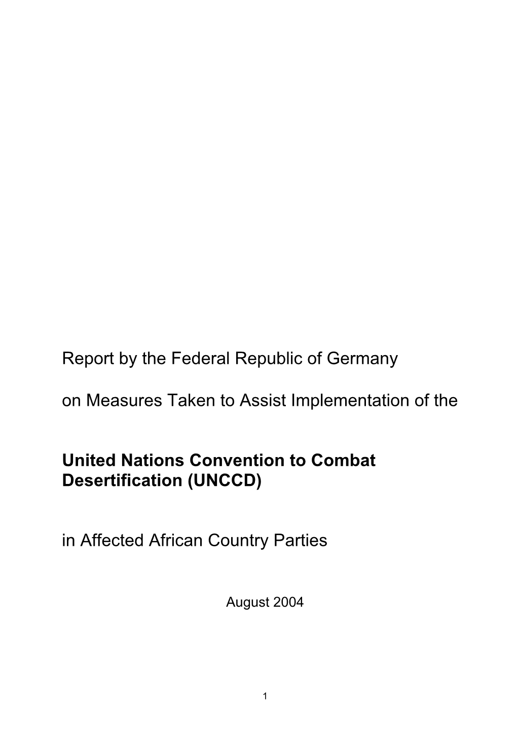 Report by the Federal Republic of Germany on Measures Taken To